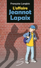 L’affaire Jeannot Lapaix