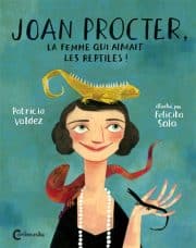 Joan Procter, la femme qui aimait les reptiles!