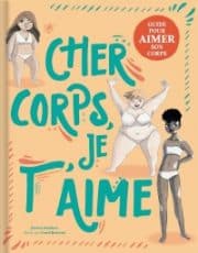 Cher corps, je t’aime