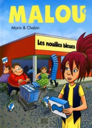 Malou T.2 : Les nouilles bleues