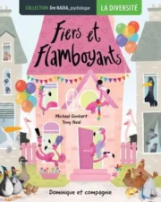 La diversité : Fiers et flamboyants!